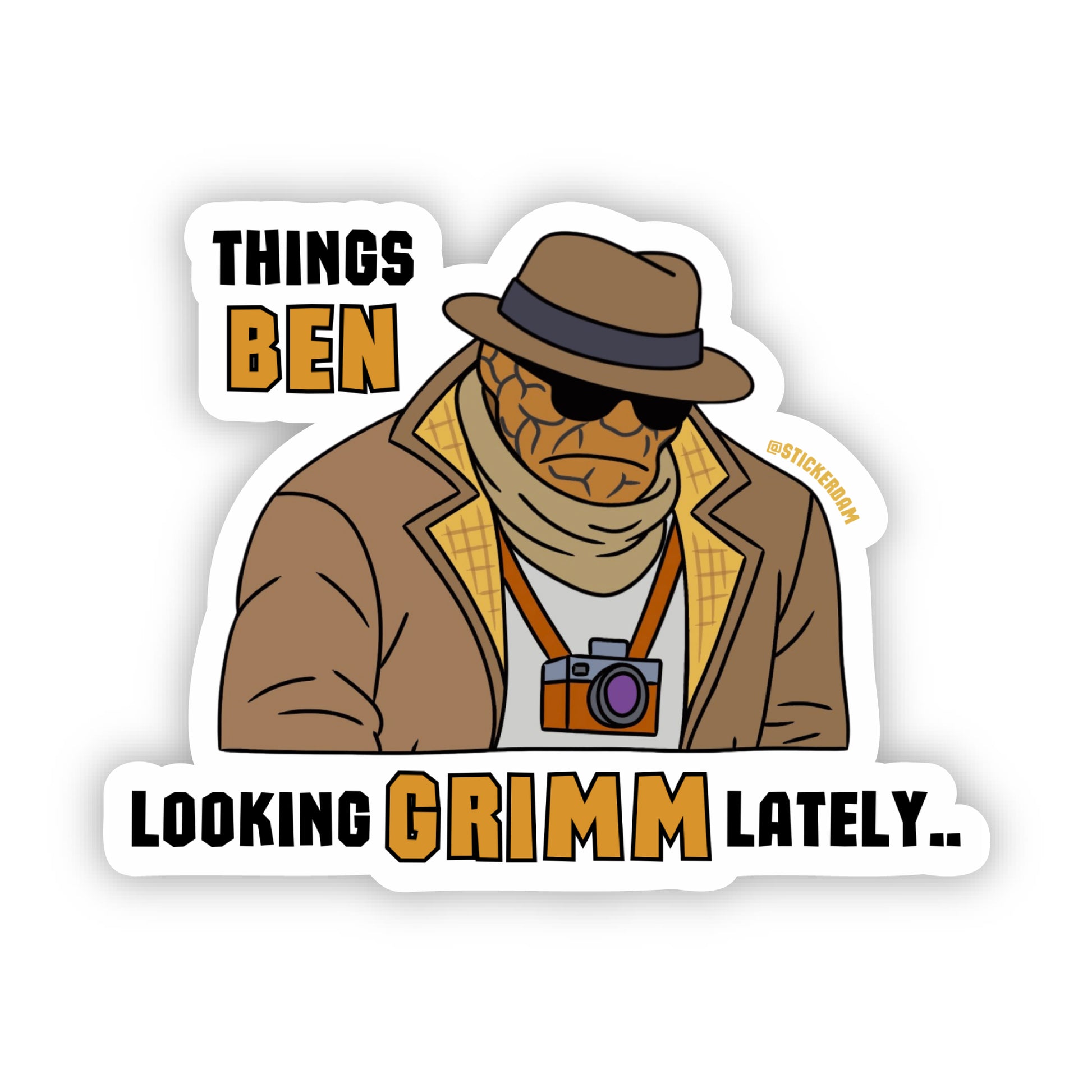 Things BEN Looking GRIMM Sticker